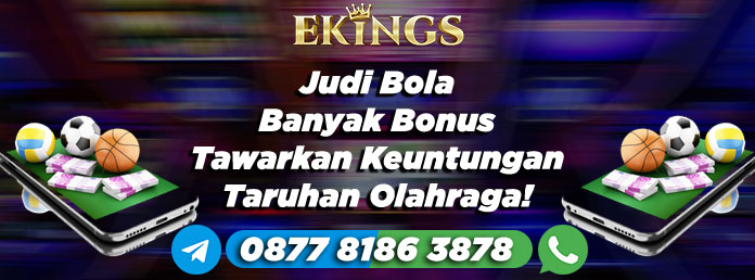 Judi Bola Banyak Bonus