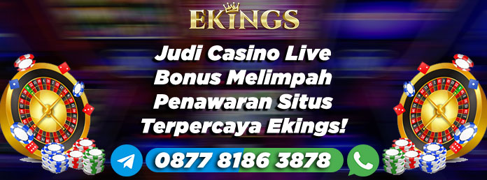 Judi Casino Live Bonus Melimpah