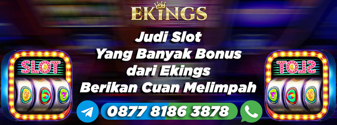 Judi Slot Yang Banyak Bonus