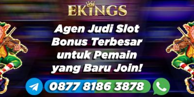 Agen Judi Slot Bonus Terbesar - Ekings