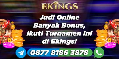 Judi Online Banyak Bonus - Ekings