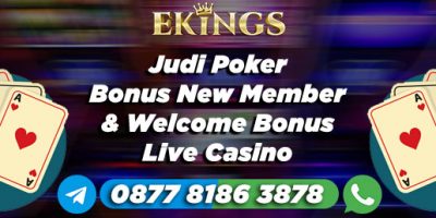 Judi Poker Bonus New Member - Ekings