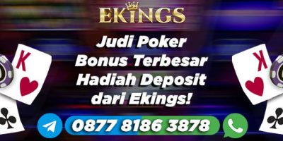 Judi Poker Bonus Terbesar - Ekings