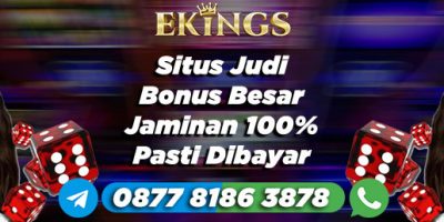 Situs Judi Bonus Besar - Ekings