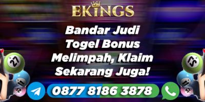 Bandar Judi Togel Bonus Melimpah - Ekings