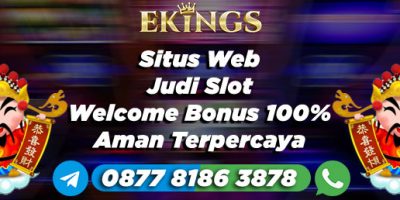 Situs Web Judi Slot Welcome Bonus 100% - Ekings