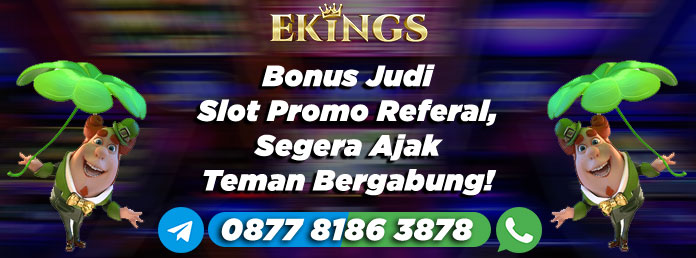 Bonus Judi Slot - Ekings