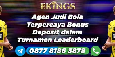 Agen Judi Bola Terpercaya Bonus Deposit - Ekings