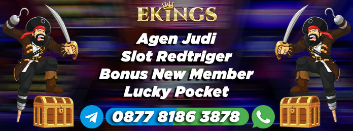 Agen Judi Slot Redtriger Bonus New Member - Ekings