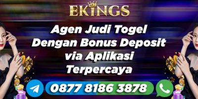 Agen Judi Togel Dengan Bonus Deposit - Ekings