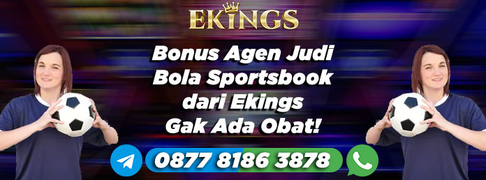 Bonus Agen Judi Bola - Ekings