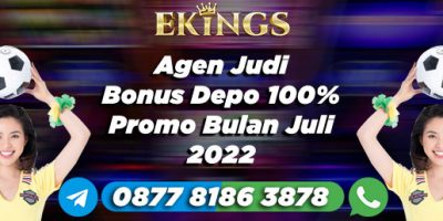 Agen Judi Bonus Depo 100% - Ekings