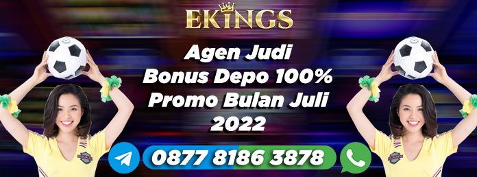 Agen Judi Bonus Depo 100% - Ekings