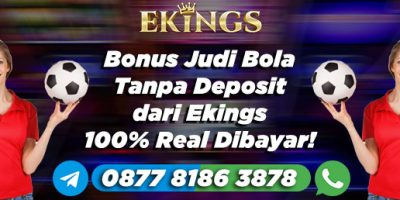 Bonus Judi Bola Tanpa Deposit - Ekings