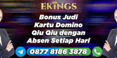 Bonus Judi Kartu Domino Qiu Qiu - Ekings