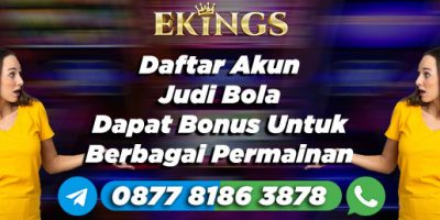 Daftar Akun Judi Bola Dapat Bonus - Ekings