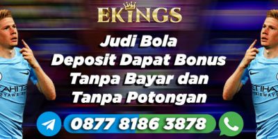 Judi Bola Deposit Dapat Bonus - Ekings