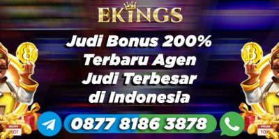 Judi Bonus 200% - Ekings