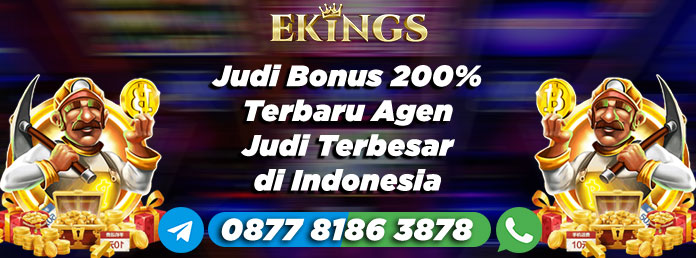 Judi Bonus 200% - Ekings