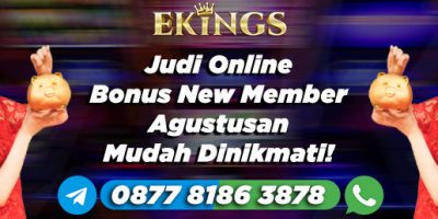 Judi Online Bonus New Member - Ekings