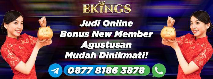 Judi Online Bonus New Member - Ekings