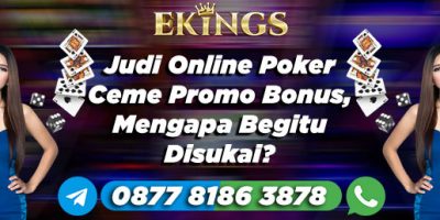 Judi Online Poker Ceme Promo Bonus - Ekings