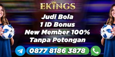 Judi Bola 1 ID Bonus New Member - Ekings