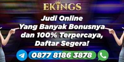 Judi Online Yang Banyak Bonusnya - Ekings