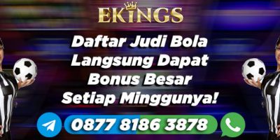 Daftar Judi Bola Langsung Dapat Bonus - Ekings