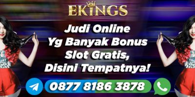 Judi Online Yg Banyak Bonus - Ekings