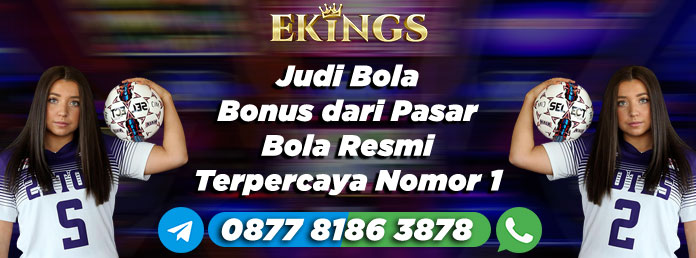 Judi Bola Bonus - Ekings