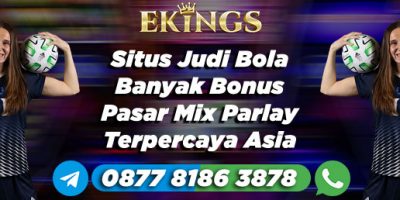 Situs Judi Bola Banyak Bonus - Ekings