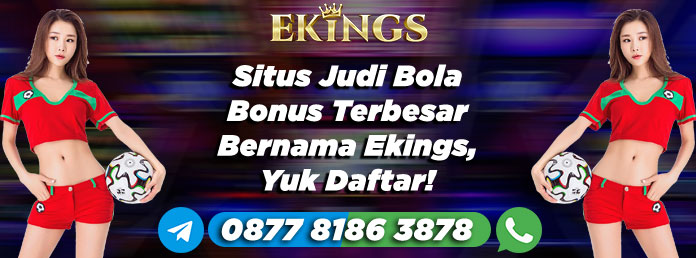 Situs Judi Bola Bonus Terbesar - Ekings