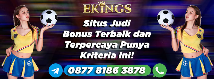 Situs Judi Bonus - Ekings