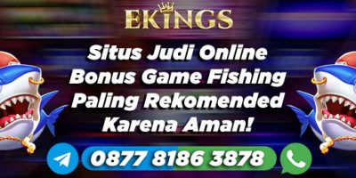 Situs Judi Online Bonus - Ekings