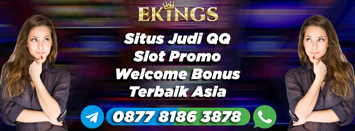 Situs Judi Qq Slot Promo Welcome Bonus - Ekings