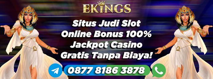 Situs Judi Slot Online Bonus 100% - Ekings