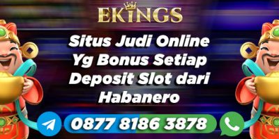 Situs Judi Online Yg Bonus Setiap Deposit - Ekings