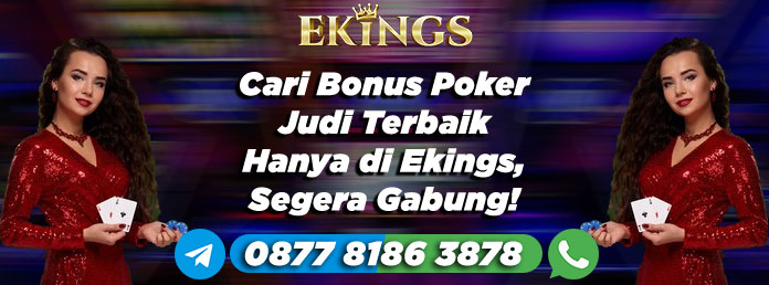 Cari Bonus Poker Judi - Ekings