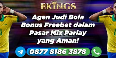 Agen Judi Bola Bonus Freebet - Ekings