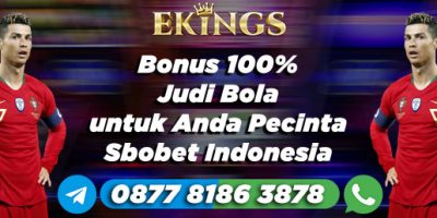 Bonus 100% Judi Bola - Ekings