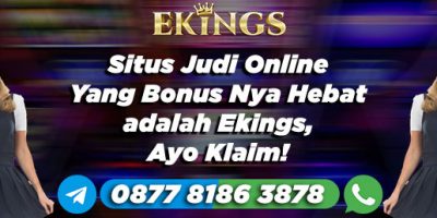 Situs Judi Online Yang Bonus Nya Hebat - Ekings