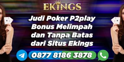 Judi Poker P2play Bonus Melimpah - Ekings