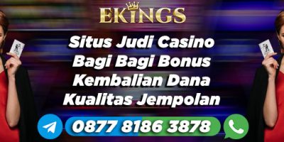 Situs Judi Casino Bagi Bagi Bonus - Ekings