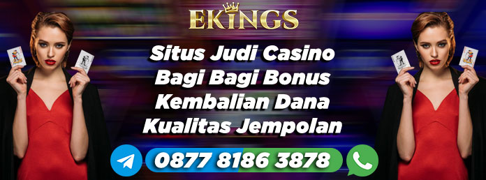 Situs Judi Casino Bagi Bagi Bonus - Ekings