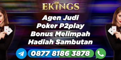 Agen Judi Poker P2play Bonus Melimpah - Ekings