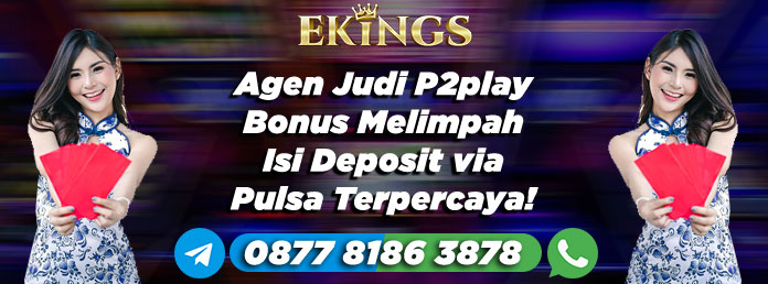 Agen Judi P2play Bonus Melimpah - Ekings