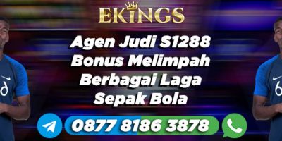 Agen Judi S1288 Bonus Melimpah - Ekings