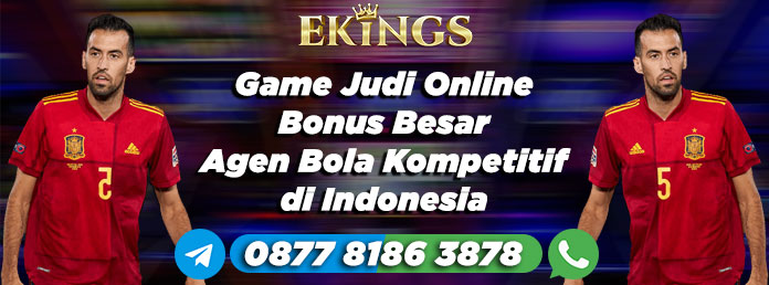 Game Judi Online Bonus Besar - Ekings