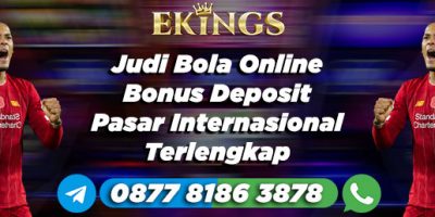 Judi Bola Online Bonus Deposit - Ekings